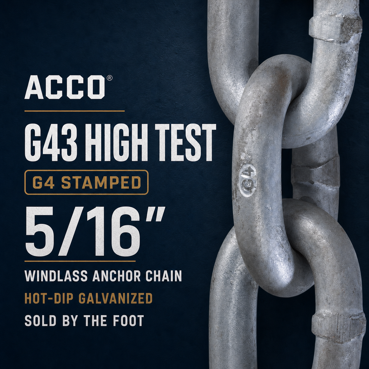 Acco G43 High Test G4 Stamped 5/16 inch windlass anchor chain, hot-dip galvanized, shown as a close-up of the galvanized metal links against a dark navy background with product text.