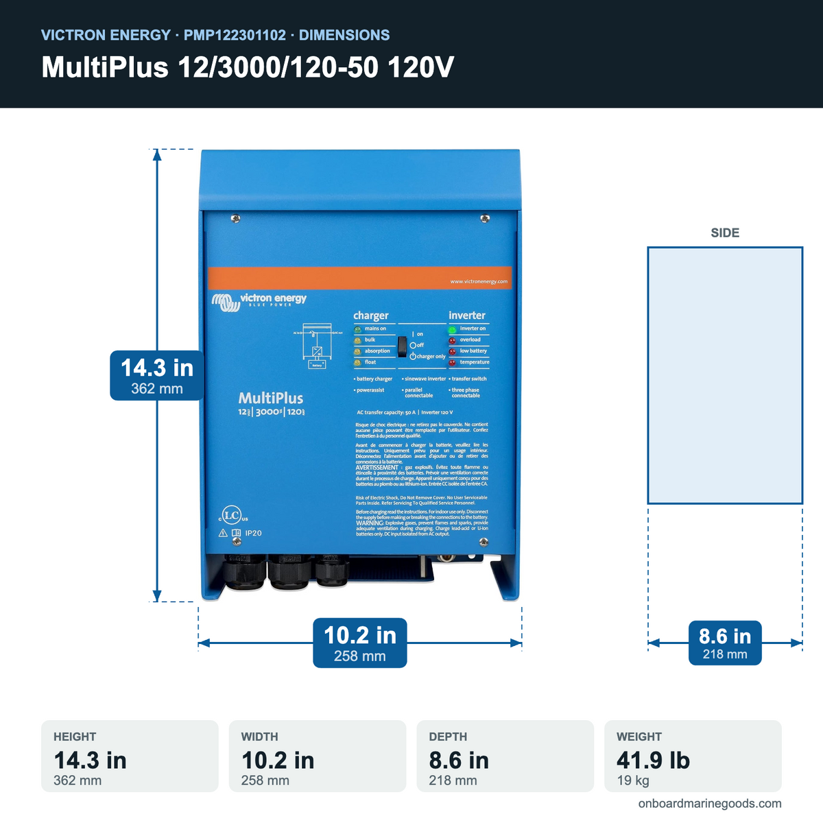 Victron MultiPlus 12/3000/120-50 120V PMP122301102 dimensions: 14.3 x 10.2 x 8.6 in (362 x 258 x 218 mm), 41.9 lb