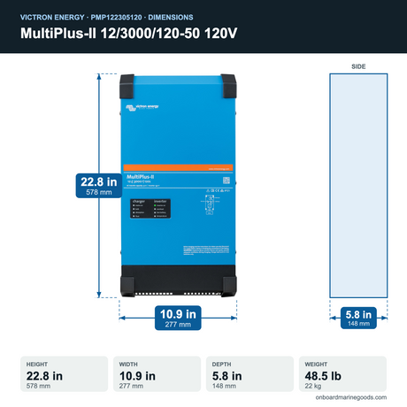 Victron MultiPlus-II 12/3000/120-50 120V PMP122305120 dimensions: 22.8 x 10.9 x 5.8 in (578 x 277 x 148 mm), 48.5 lb