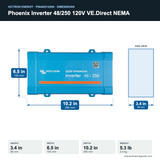 Victron Phoenix Inverter 48/250 120V VE.Direct NEMA PIN482510500 dimensions: 3.4 x 6.5 x 10.2 in (86 x 165 x 260 mm), 5.3 lb